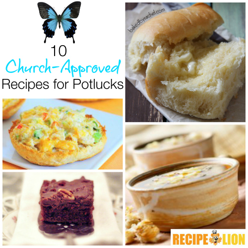 10 Church-Approved Recipes for Potlucks - Cheap Eats and Thrifty Crafts