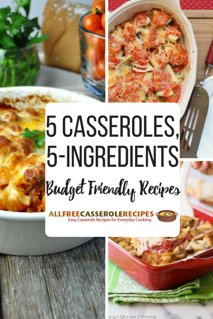 Five Casseroles 5Ingredient BudgetFriendly Recipes Cheap Eats and Thrifty Crafts